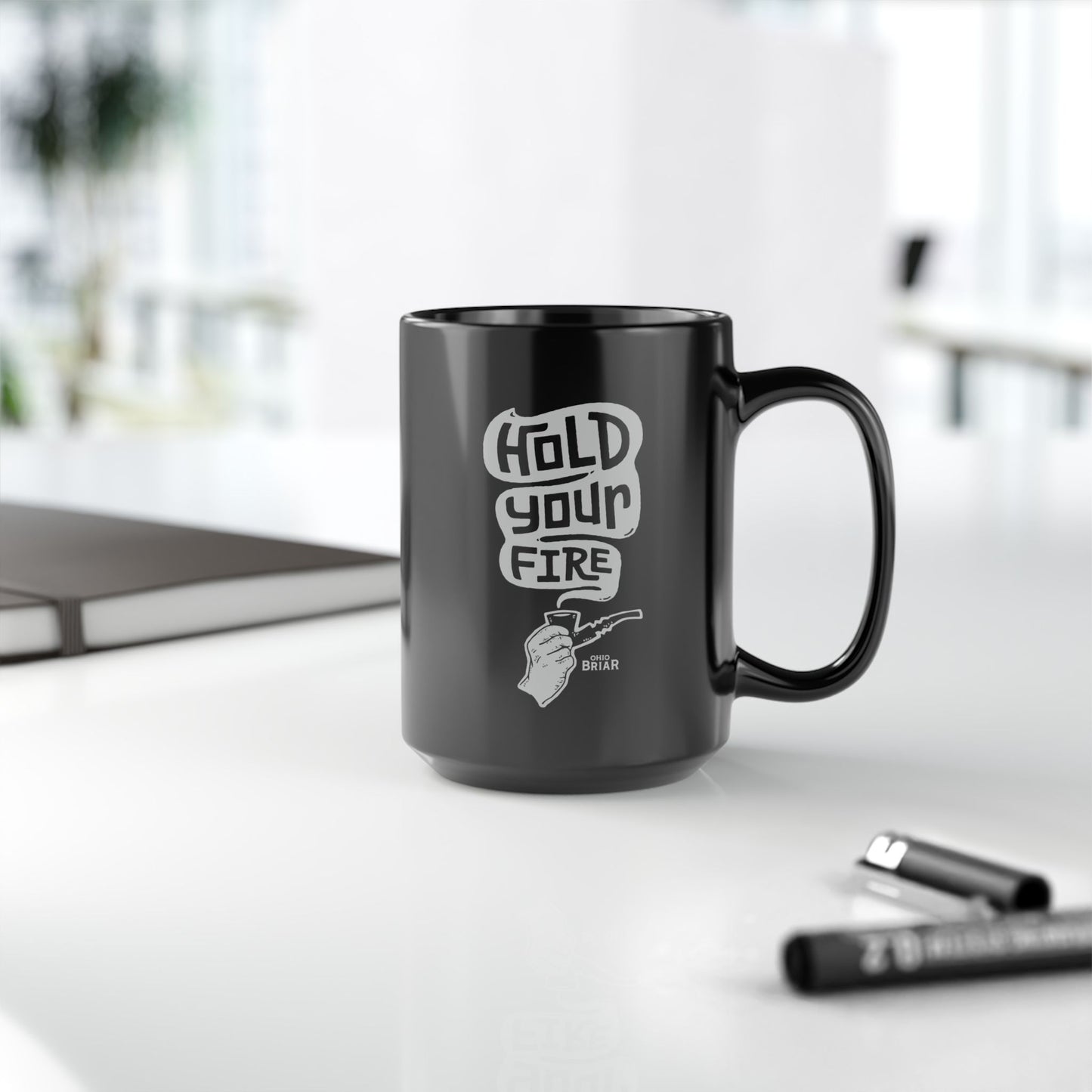 Hold Your Fire Black Coffee Mug - 15oz Ceramic
