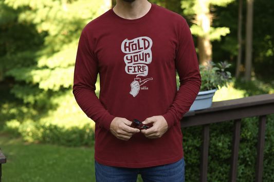 Hold Your Fire Long Sleeve Tee